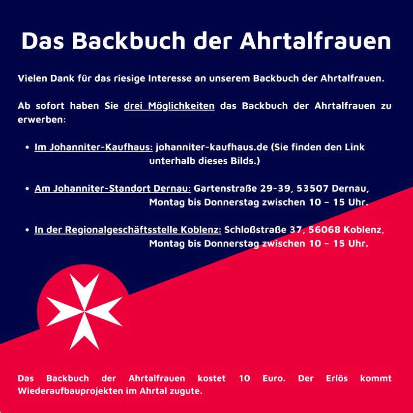 Eine Infotafel, welche die drei Erwerbsmöglichkeiten des Backbuch der Ahrtalfrauen erklärt: Vor Ort im Standort in Dernau, in der Regionalgeschäftsstelle in Koblenz oder online im Johanniter Kaufhaus